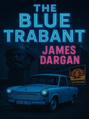 cover image of The Blue Trabant